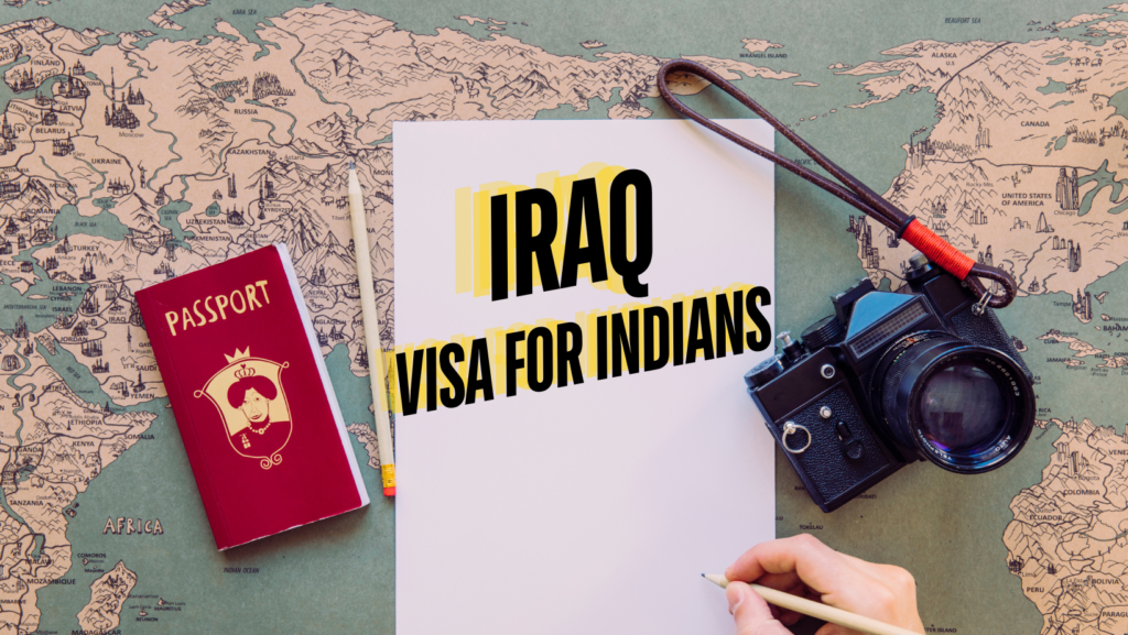 Iraq Visa for Indian Eligibility Criteria